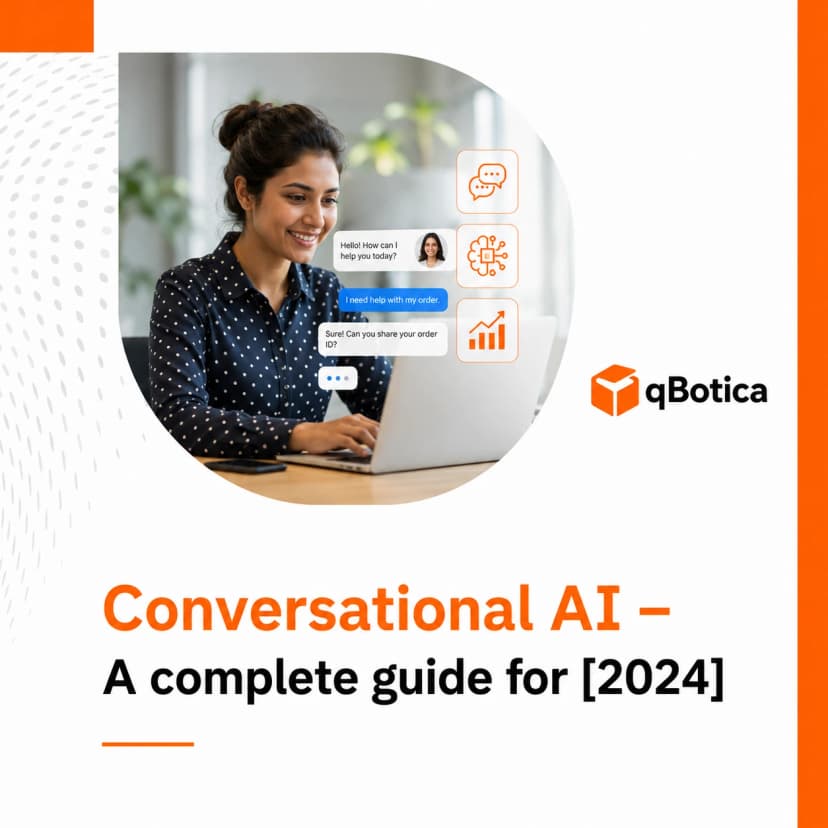 Conversational AI: A complete guide by qBotica’s Agentic AI