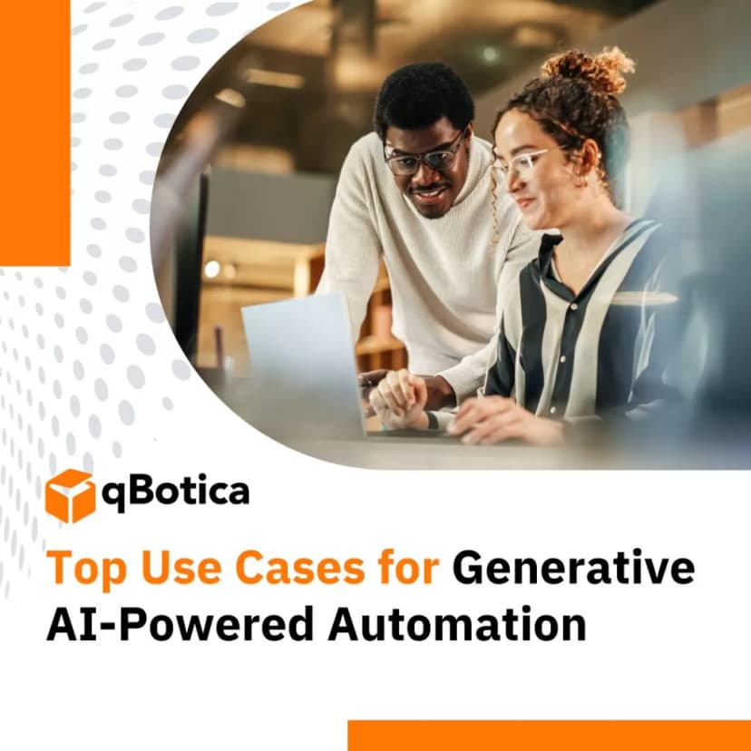 Top Use Cases for Generative AI-Powered Automation