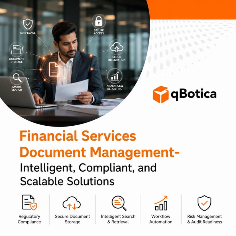 Financial Services Document Management- Intelligent, Compliant, and Scalable Solutions