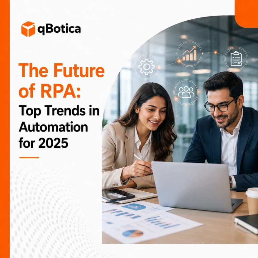 The Future of RPA: Top Trends in Automation for 2025