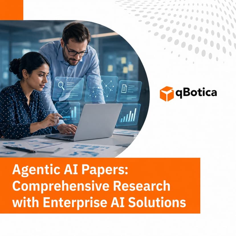 Agentic AI Papers: Comprehensive Research with Enterprise AI Solutions