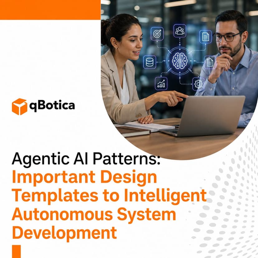 Agentic AI Patterns: Important Design Templates to Intelligent Autonomous System Development