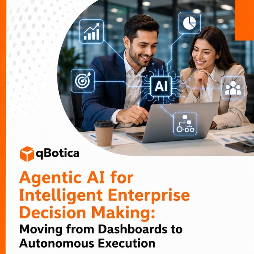 Agentic AI for Intelligent Enterprise Decision Making: Moving from Dashboards to Autonomous Execution