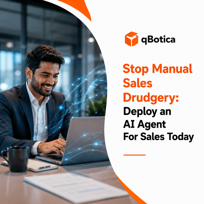 Stop Manual Sales Drudgery: Deploy an AI Agent For Sales Today